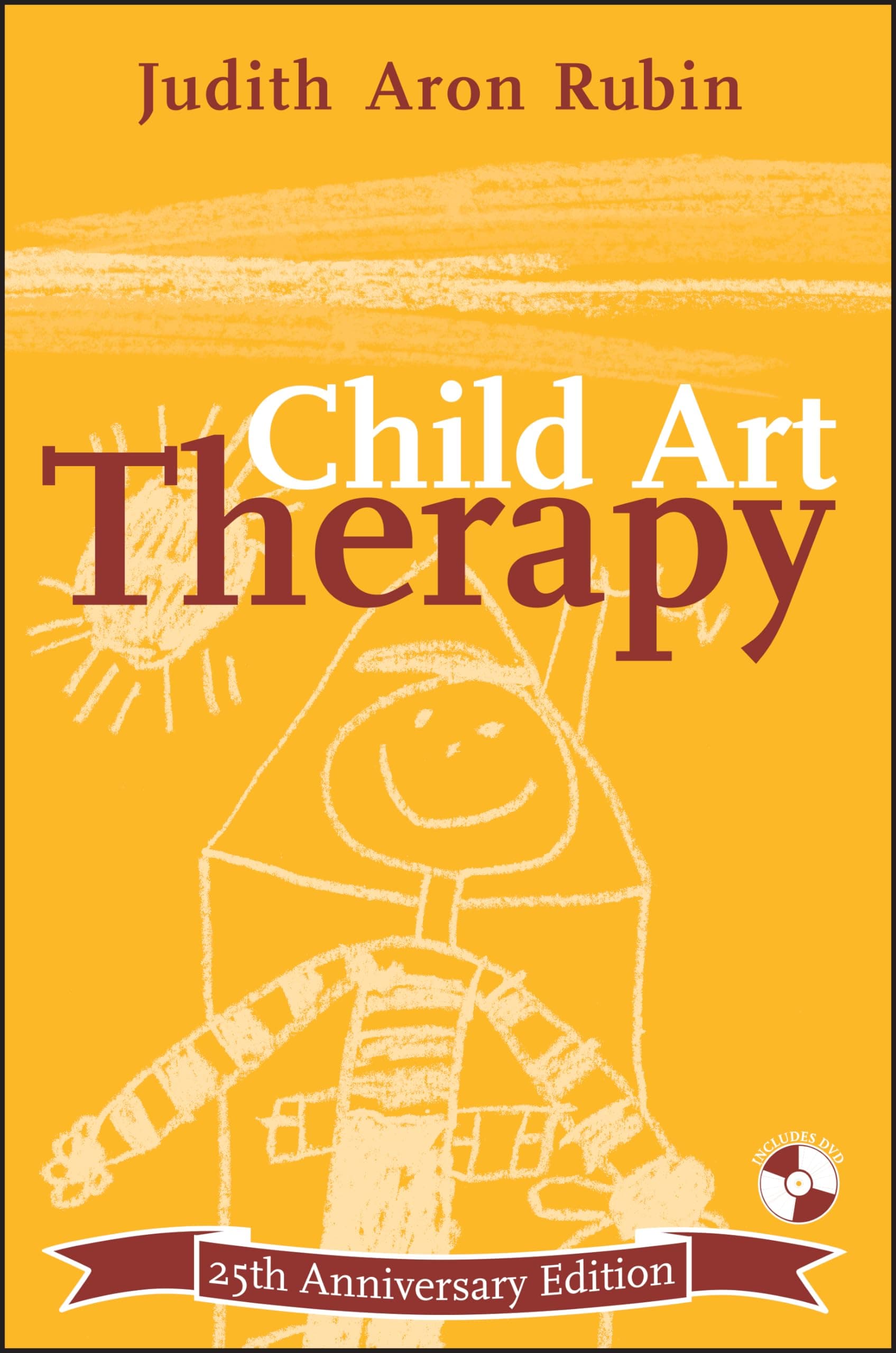 Child Art Therapy 25th Anniversary Edition