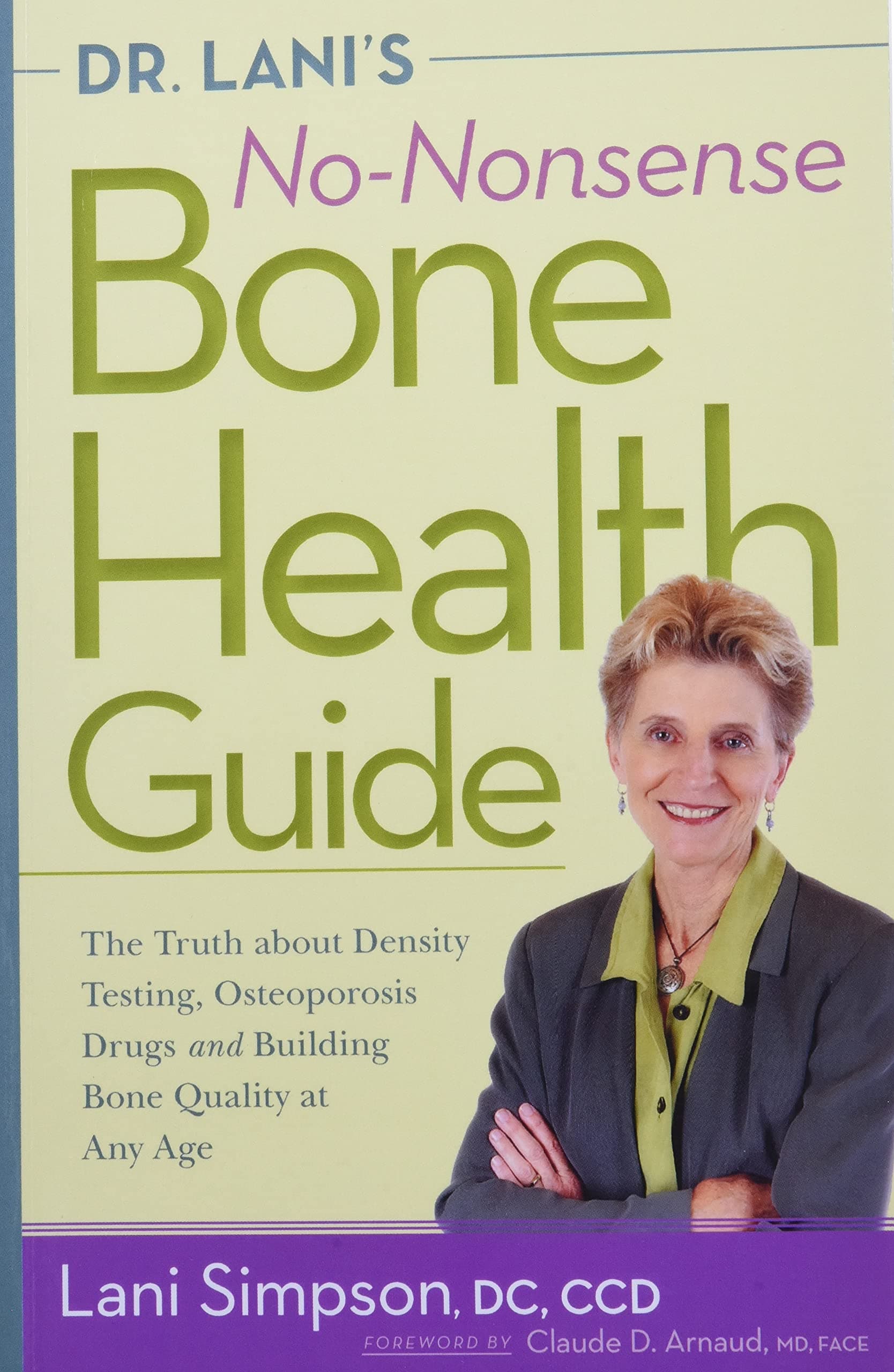 Dr, Lani'S No-Nonsense Bone Health Guide