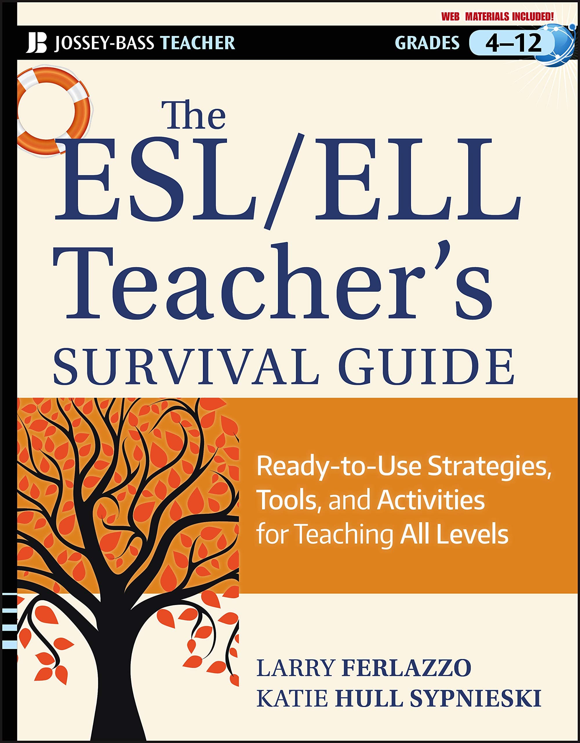 John Wiley And Sons The ESL/ELL Teacher's Survival Guide