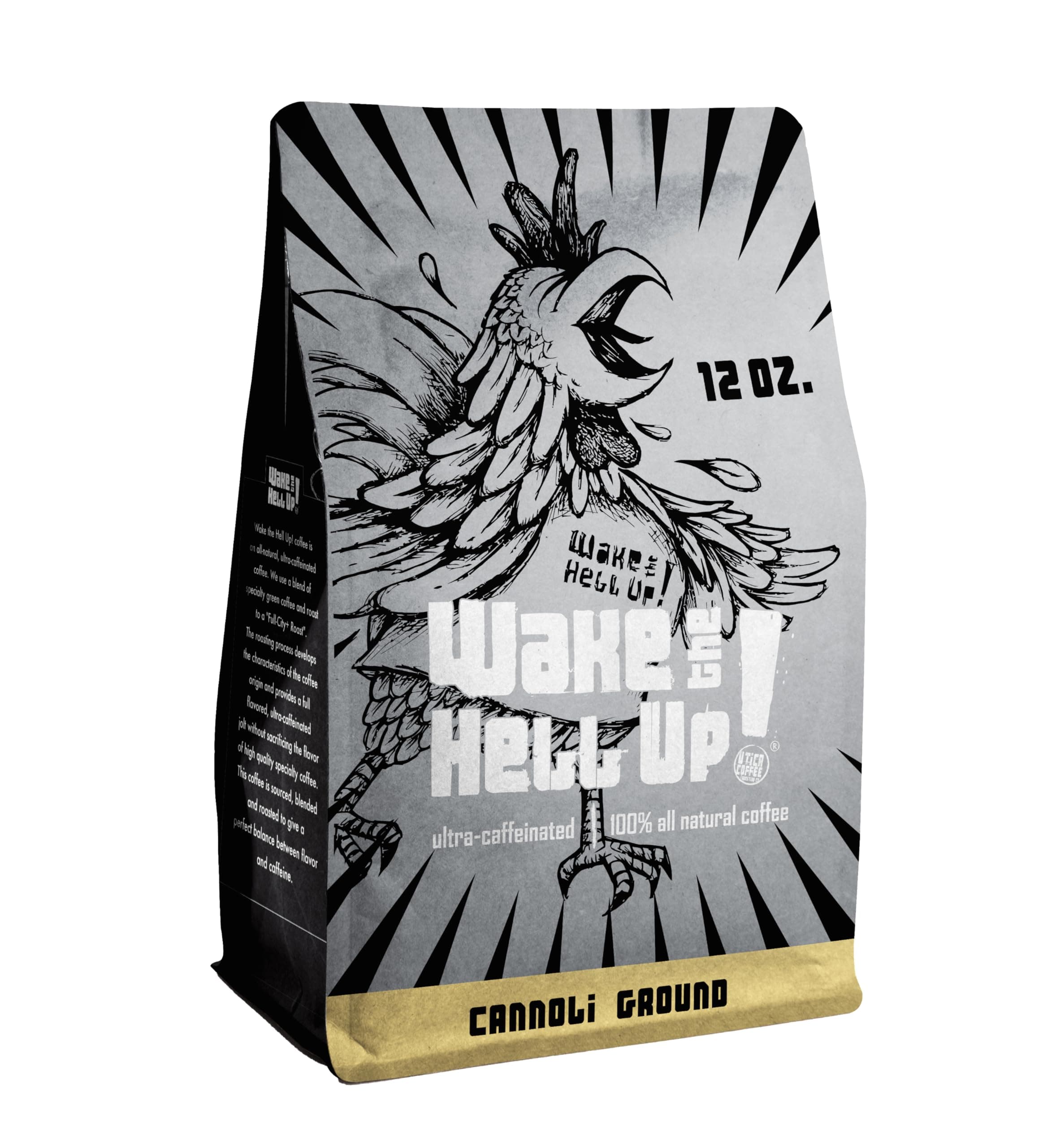 Wake The Hell Up! 12oz Ultra-Caffeinated Cannoli Ground Coffee, Low Acid, Medium-Dark Roast