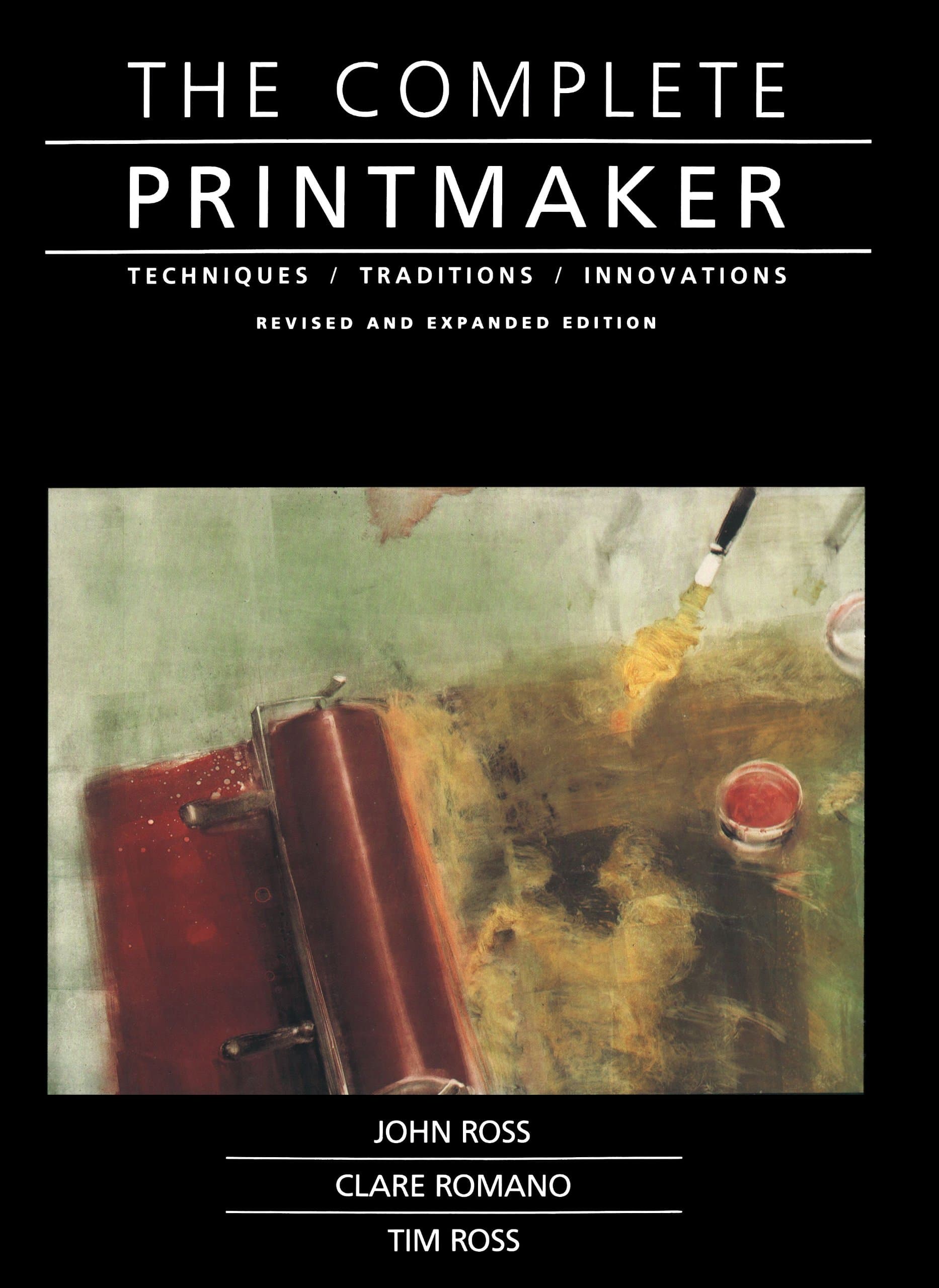 The Complete Printmaker: Techniques, Traditions, Innovations Paperback – Illustrated, April 1, 1991