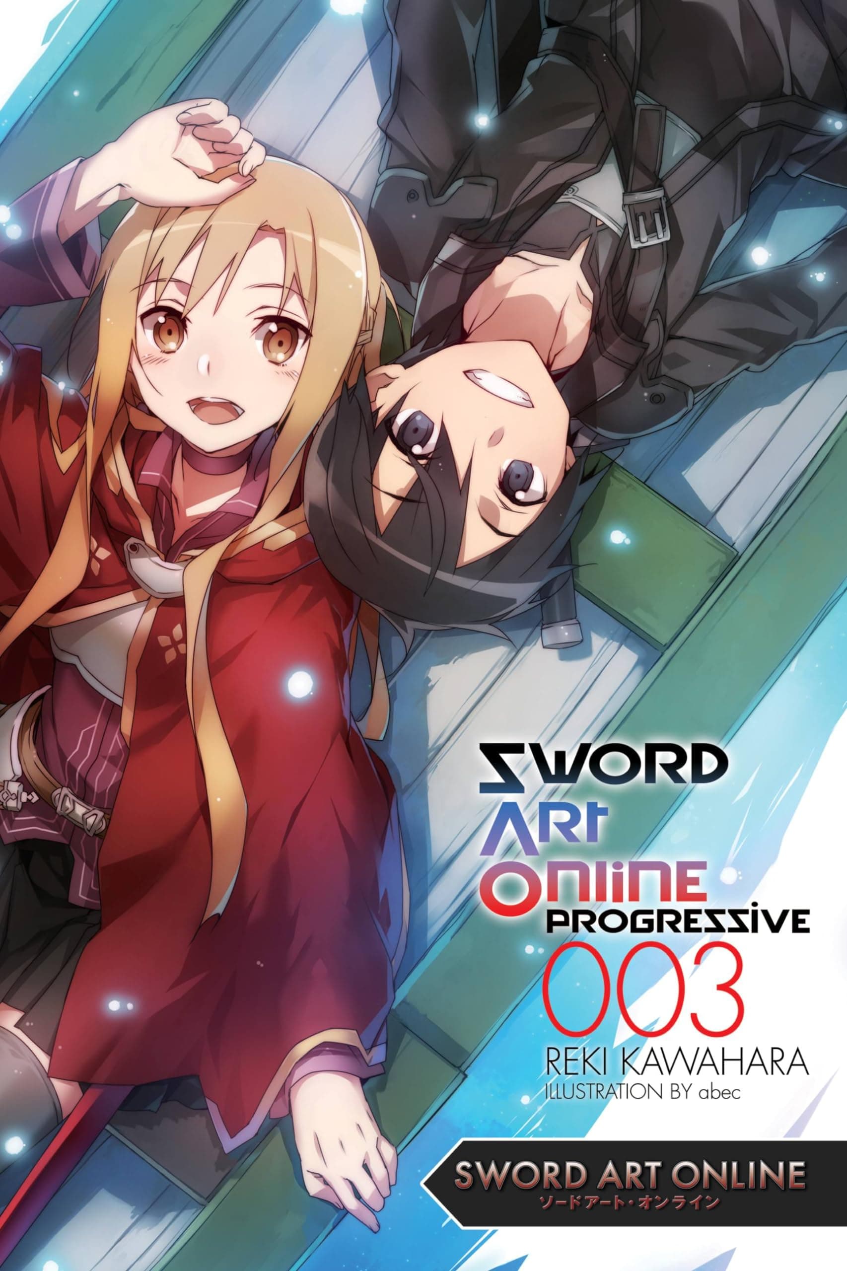 Sword Art Online Progressive 3 (light novel) Paperback – 27 October 2015