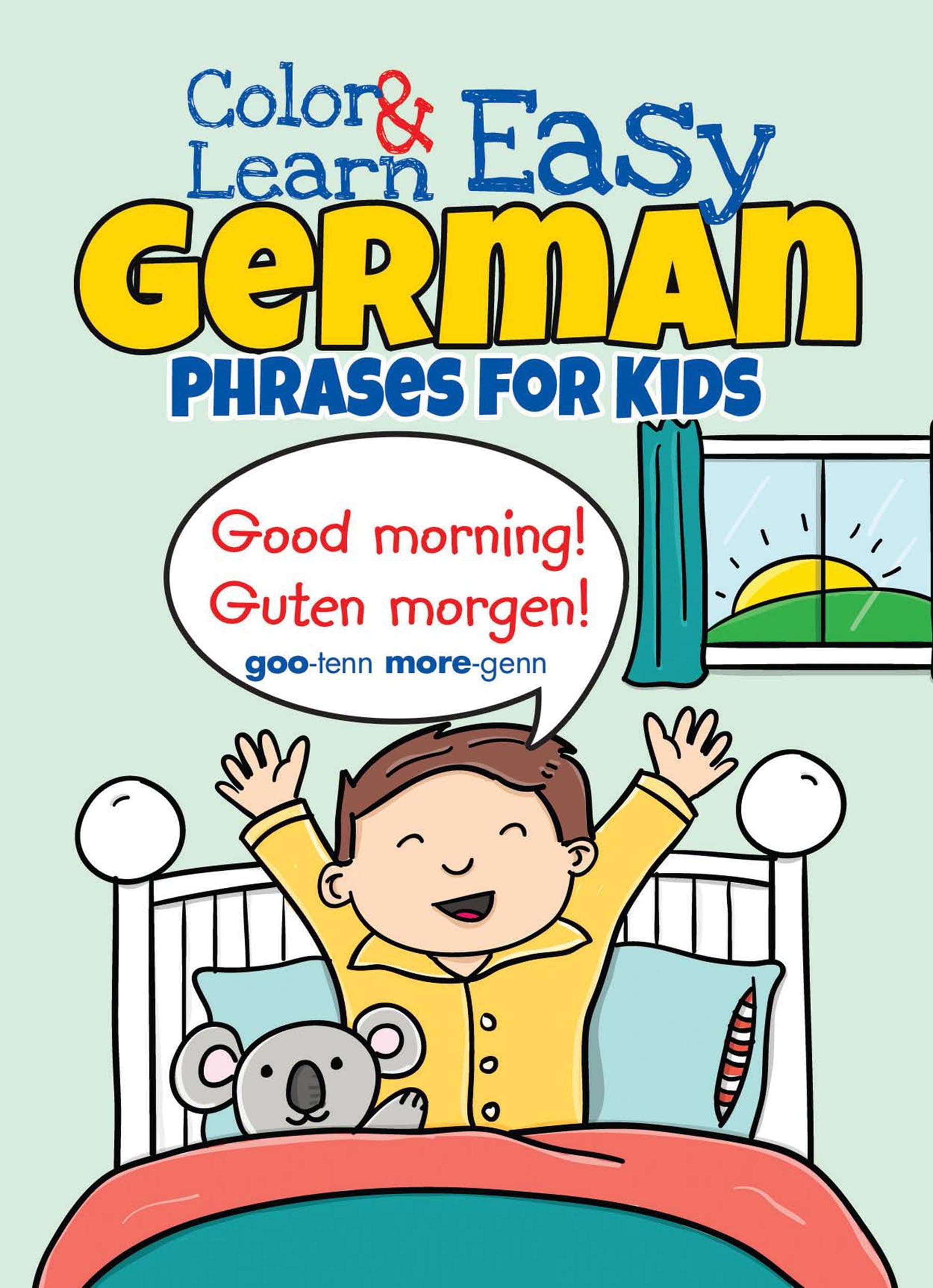 Color & Learn Easy German Phrases for Kids