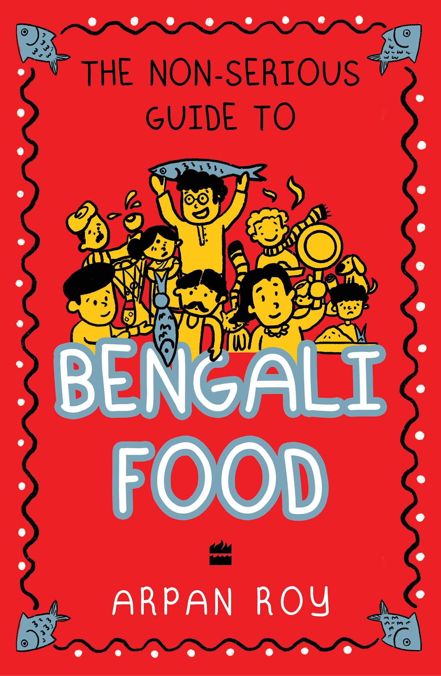 The Non-Serious Guide to Bengali Food