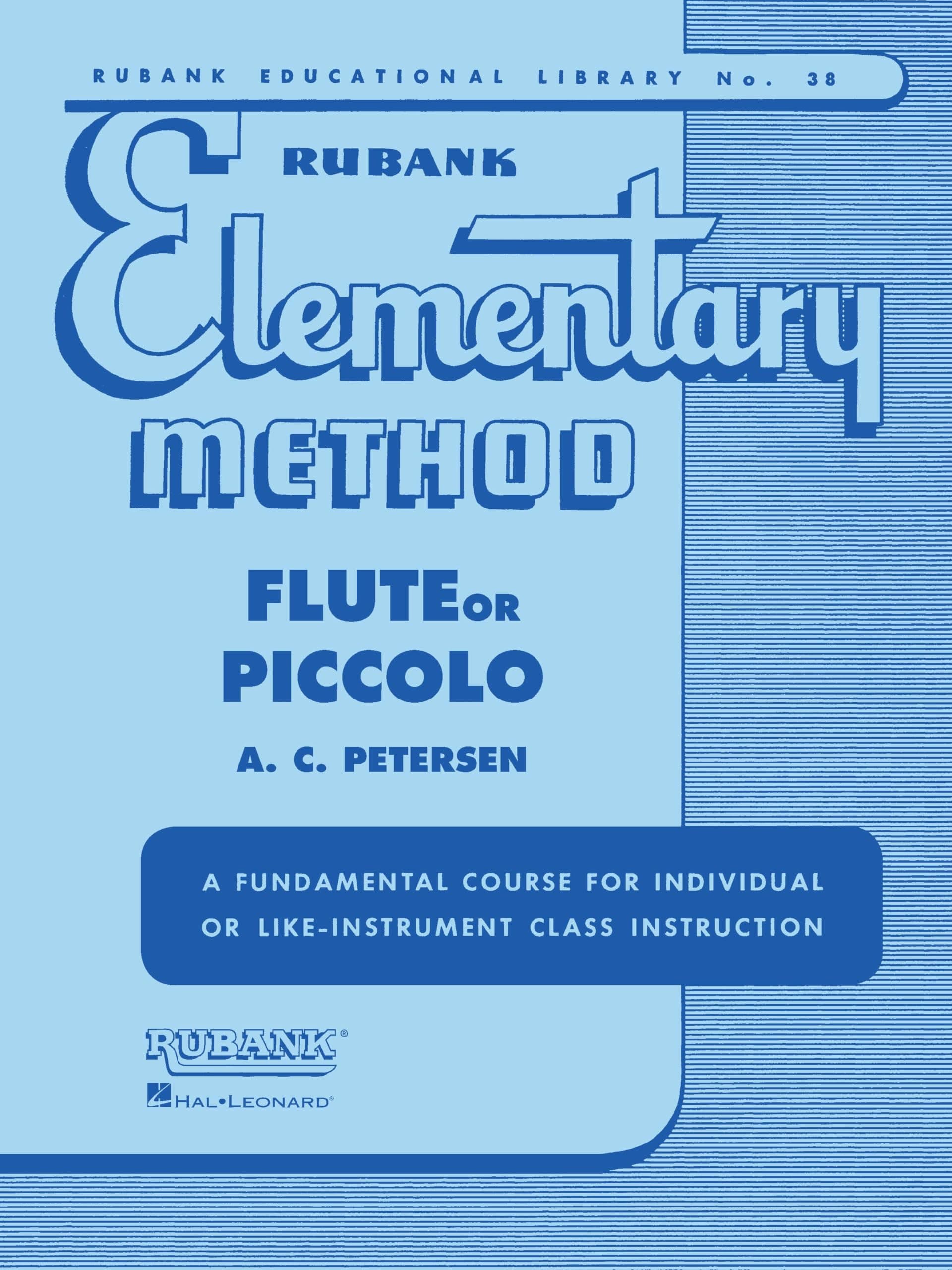 Rubank Elementary Method: Flute or Piccolo [With Charts]
