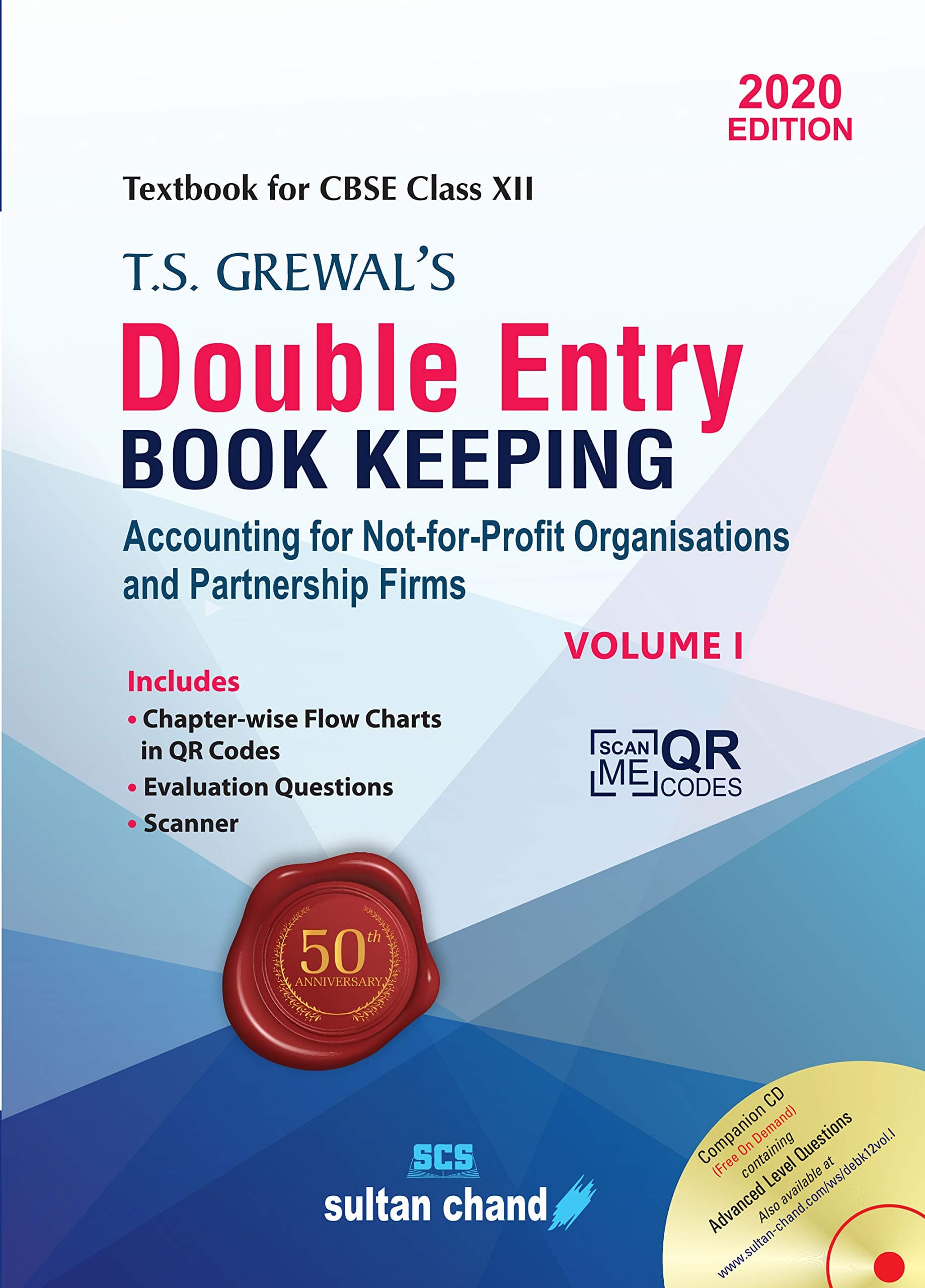 T.S. Grewal's Double Entry Book Keeping: (Vol. 1) Textbook For Cbse Class 12 (2020-21 Session)