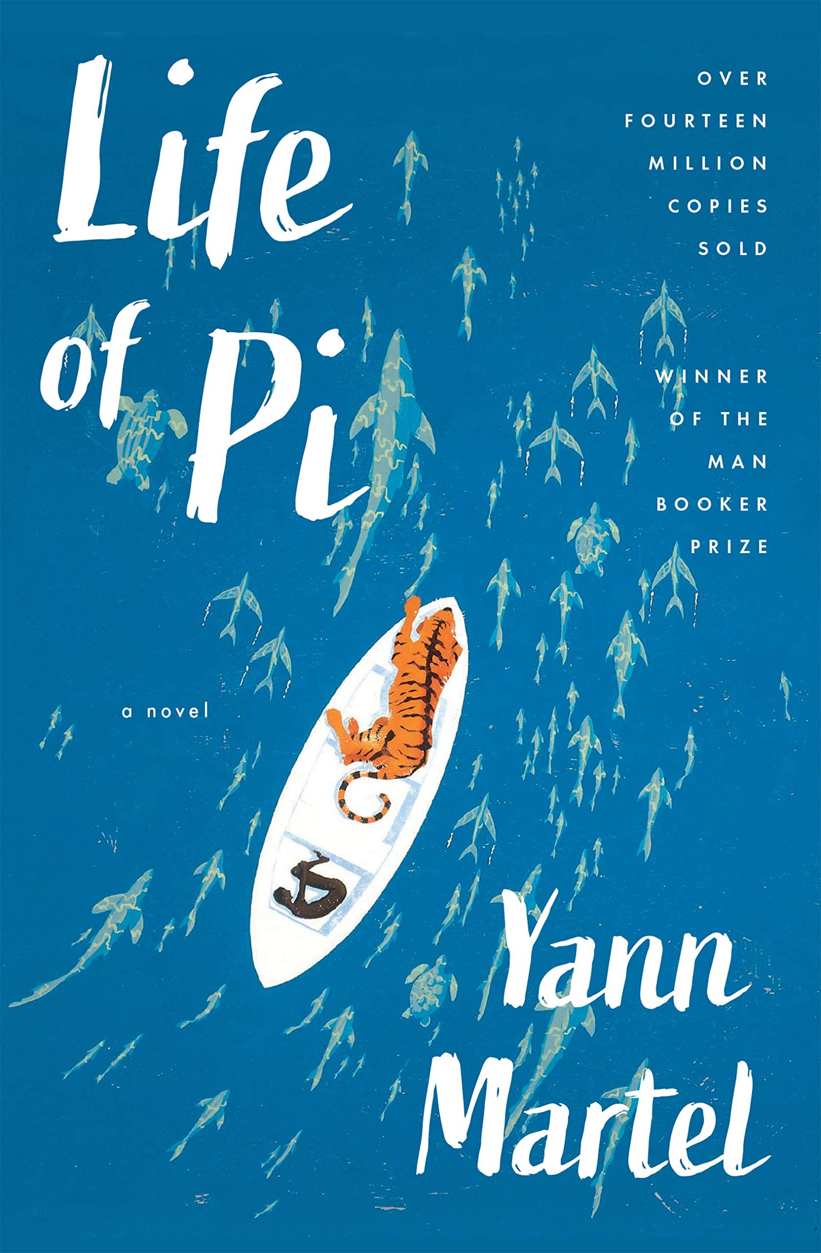 Life of Pi: A Novel Kindle Edition