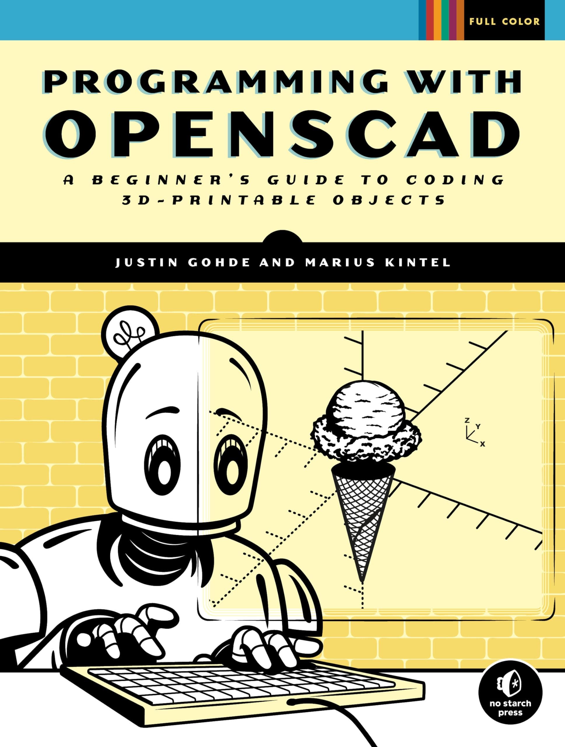 Programming With Openscad: A Beginner's Guide to Coding 3D-Printable Objects Paperback – Import, 26 August 2021