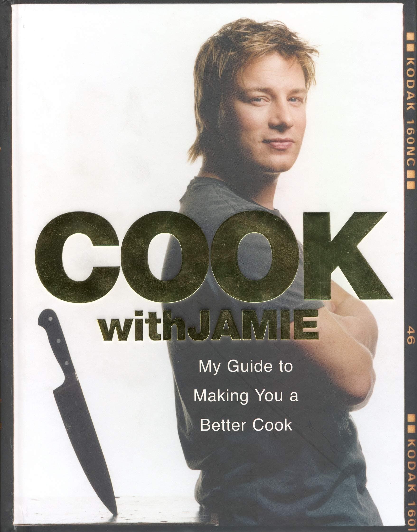 Michael Joseph Cook with Jamie: My Guide to Making You a Better Cook