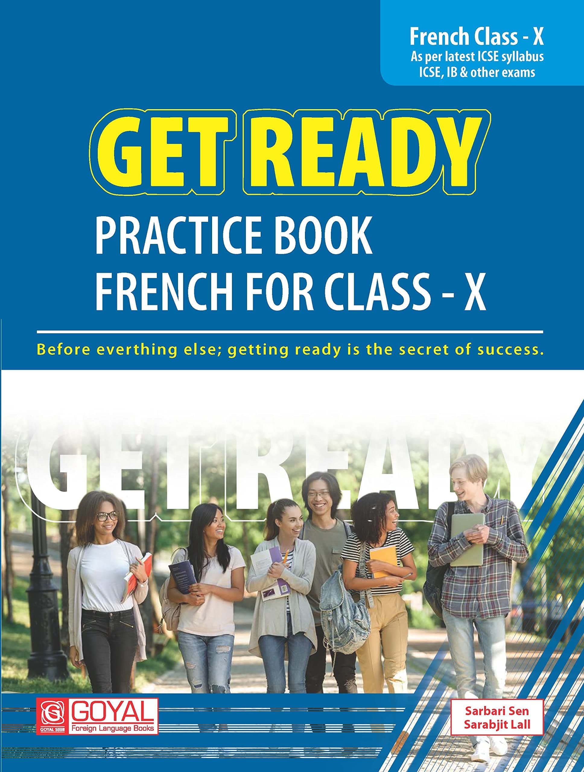 Get Ready French For Class-X (As per latest syllabus - ICSE, IB & Other Exams)