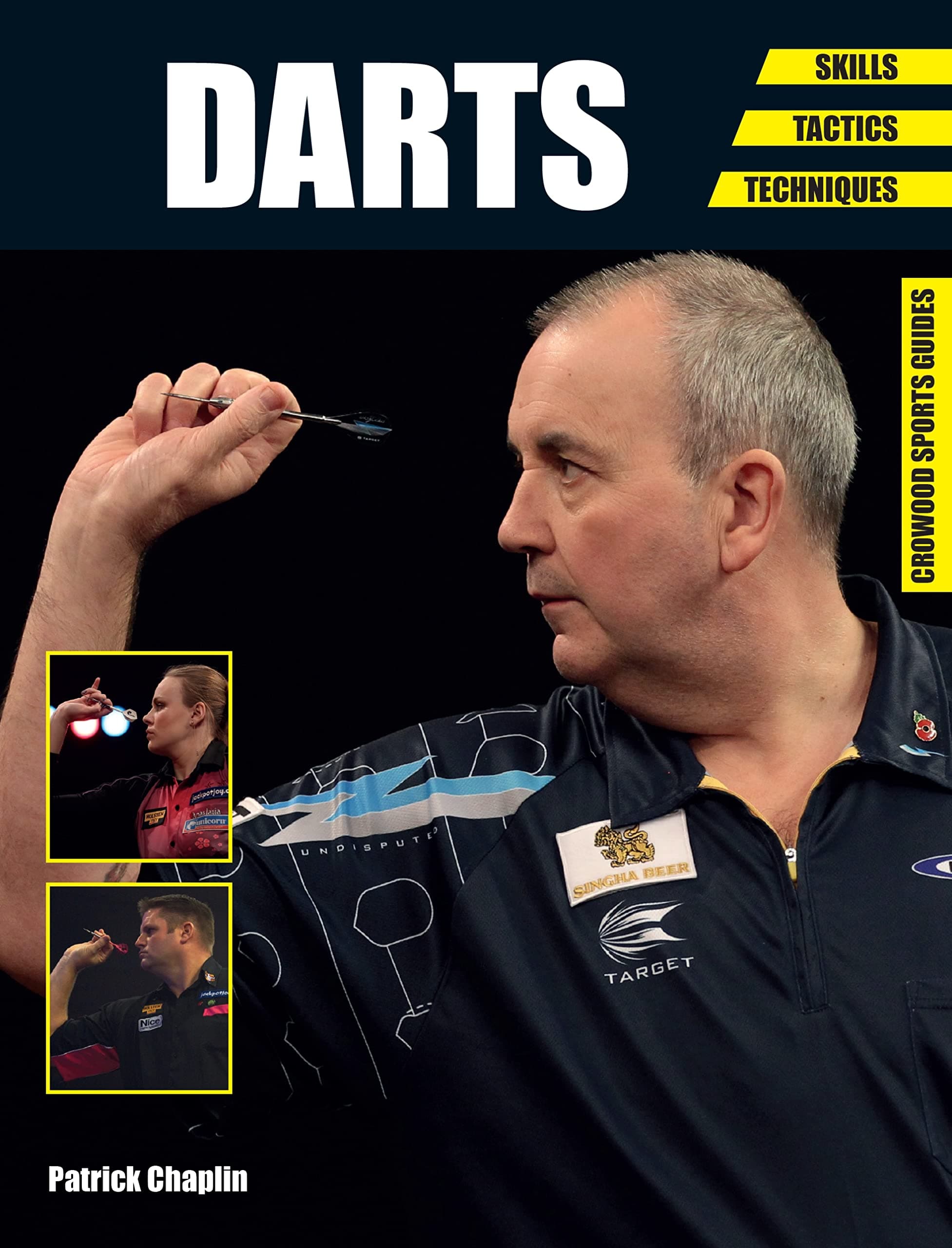 Darts: Skills - Tactics - Techniques (Crowood Sports Guides)