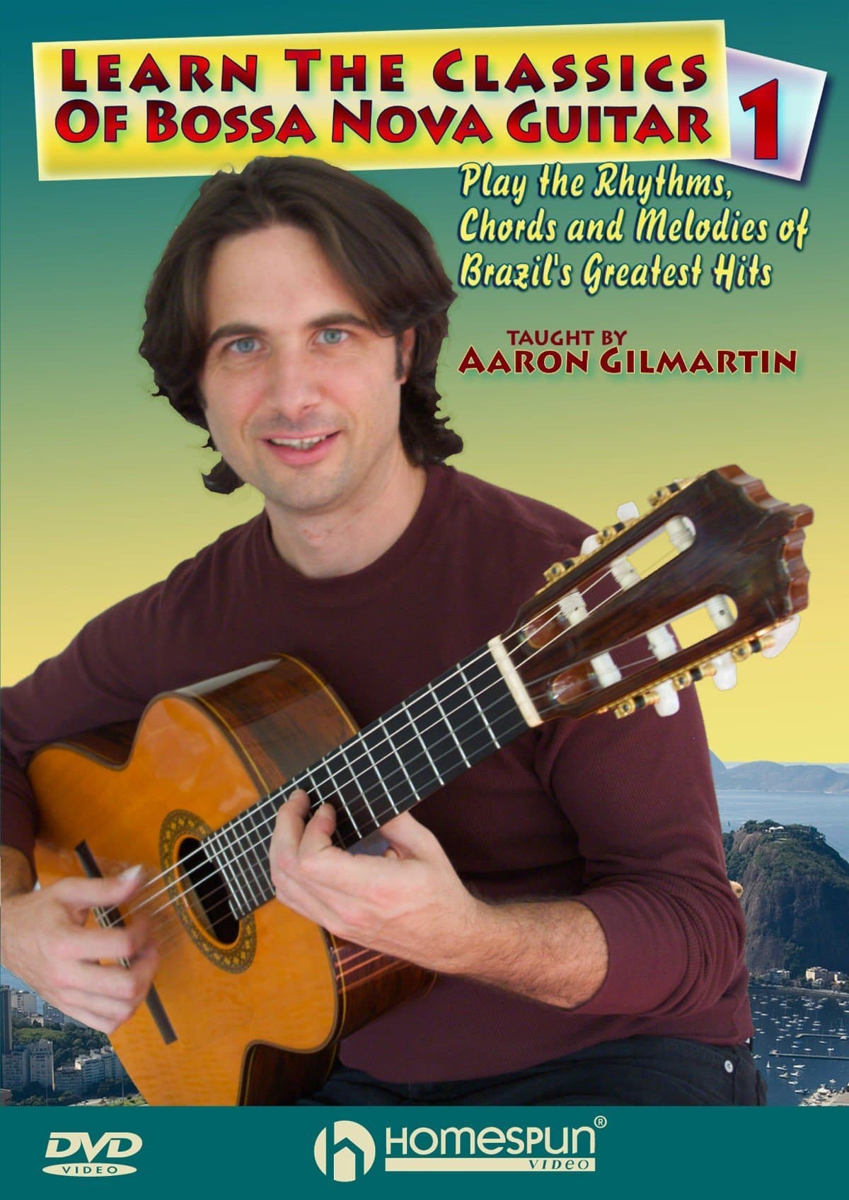 Aaron Gilmartin: Learn The Classics Of Bossa Nova Guitar - Dvd One [NTSC]