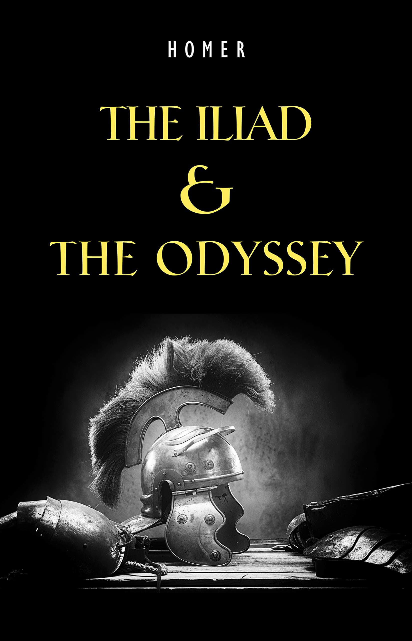 The Iliad & The Odyssey Kindle Edition