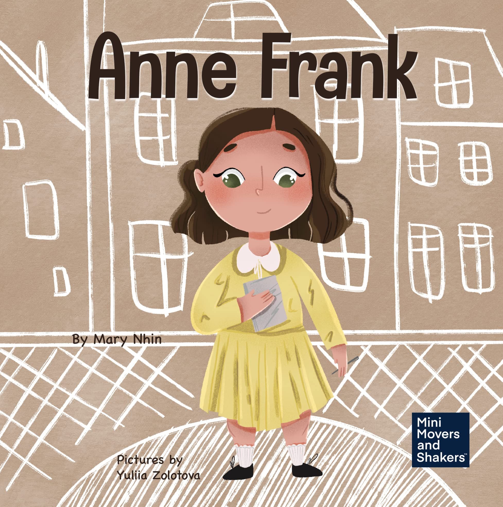 Anne Frank: A Kid's Book About Hope