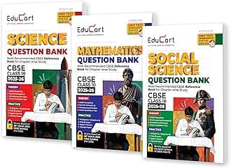 Educart CBSE Question Bank Class 10 Bundle - Science, Mathematics and Social Science on New Syllabus 2025-26 (Introducing Unit Test Worksheets for 2026 Boards)