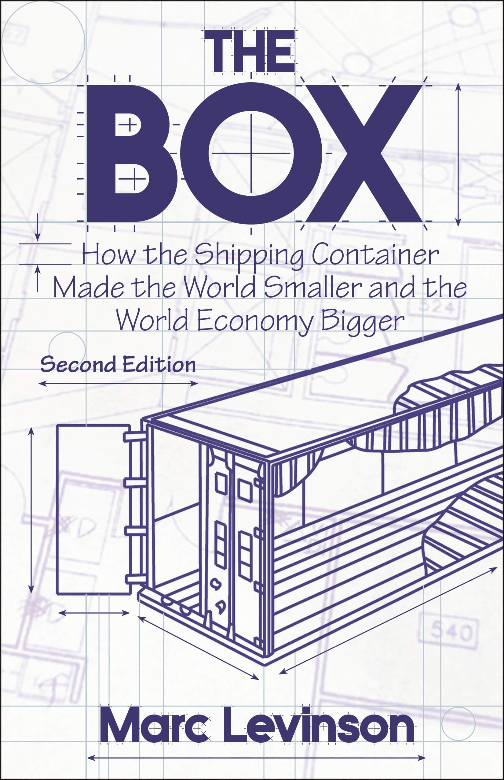 The Box: How the Shipping Container Made the World Smaller and the World Economy Bigger - Second Edition with a new chapter by the author 2nd Edition, Kindle Edition