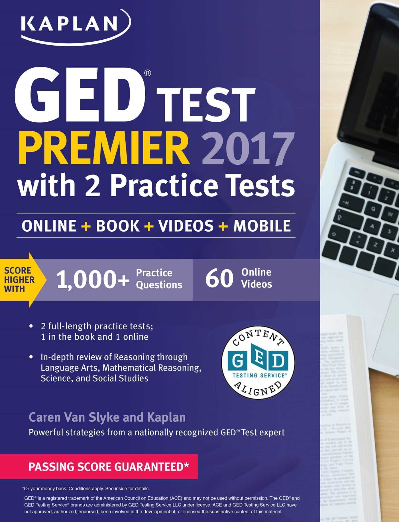 GED Test Premier 2017 with 2 Practice Tests: Online + Book + Videos + Mobile (Kaplan Test Prep)