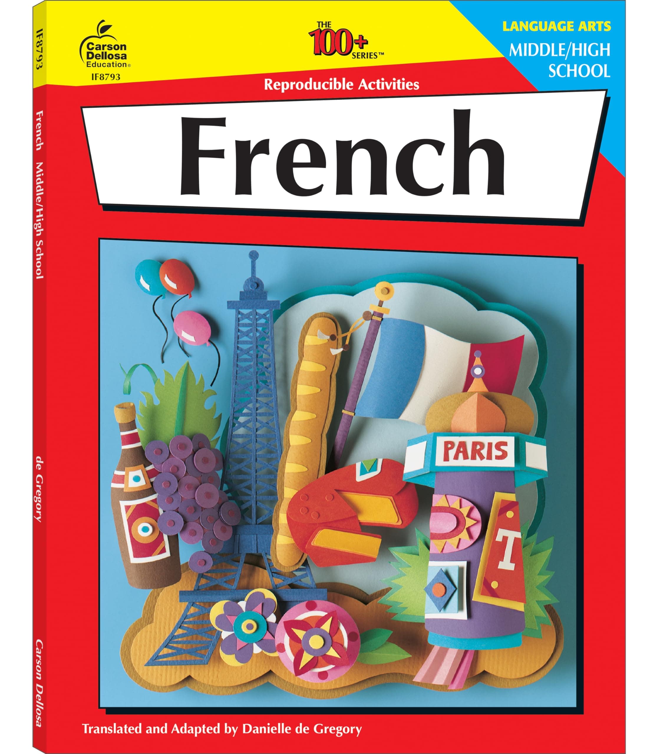 French, Grades 6 - 12: Middle / High School Volume 5