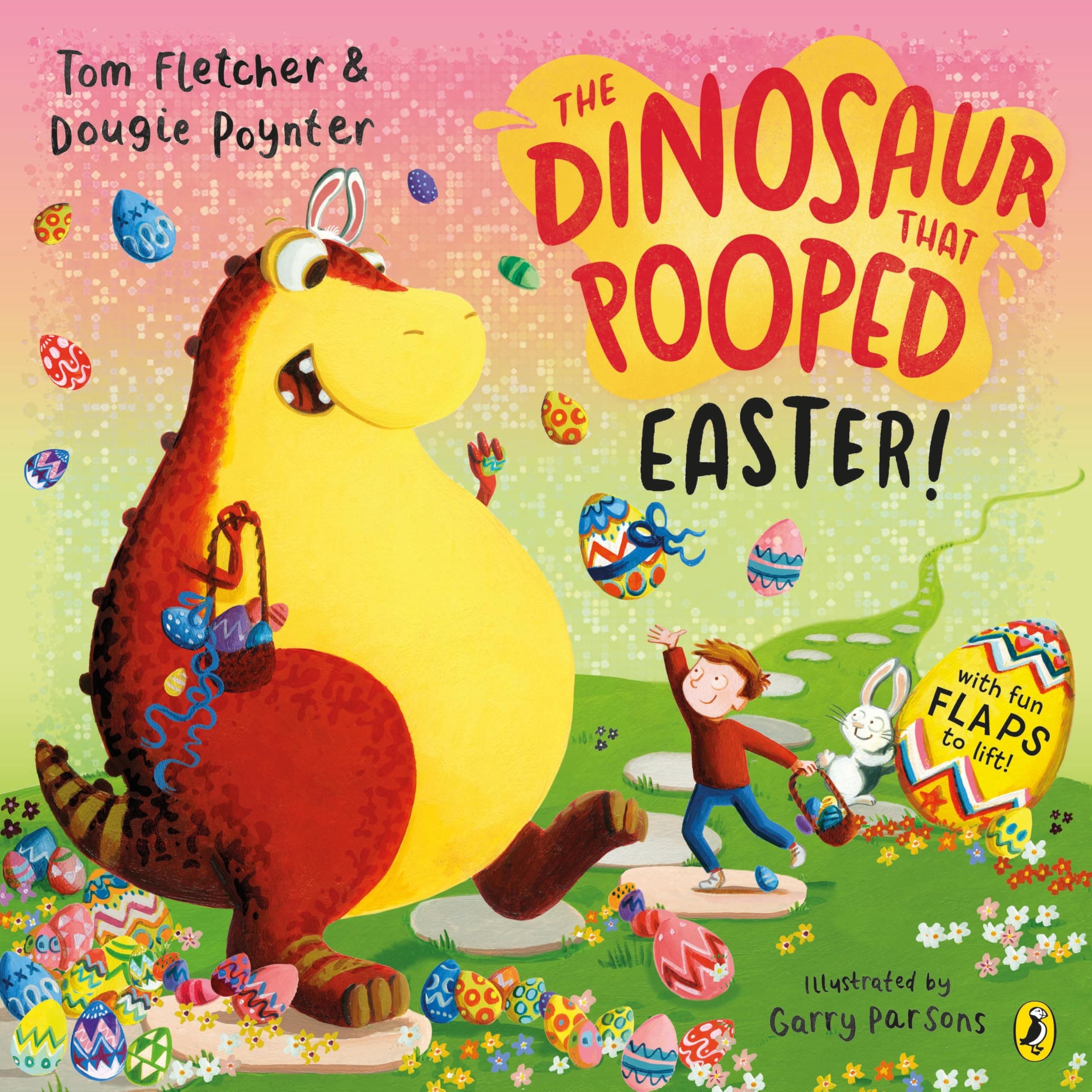 The Dinosaur that Pooped Easter!: An egg-cellent lift-the-flap adventure Paperback – February 16, 2023