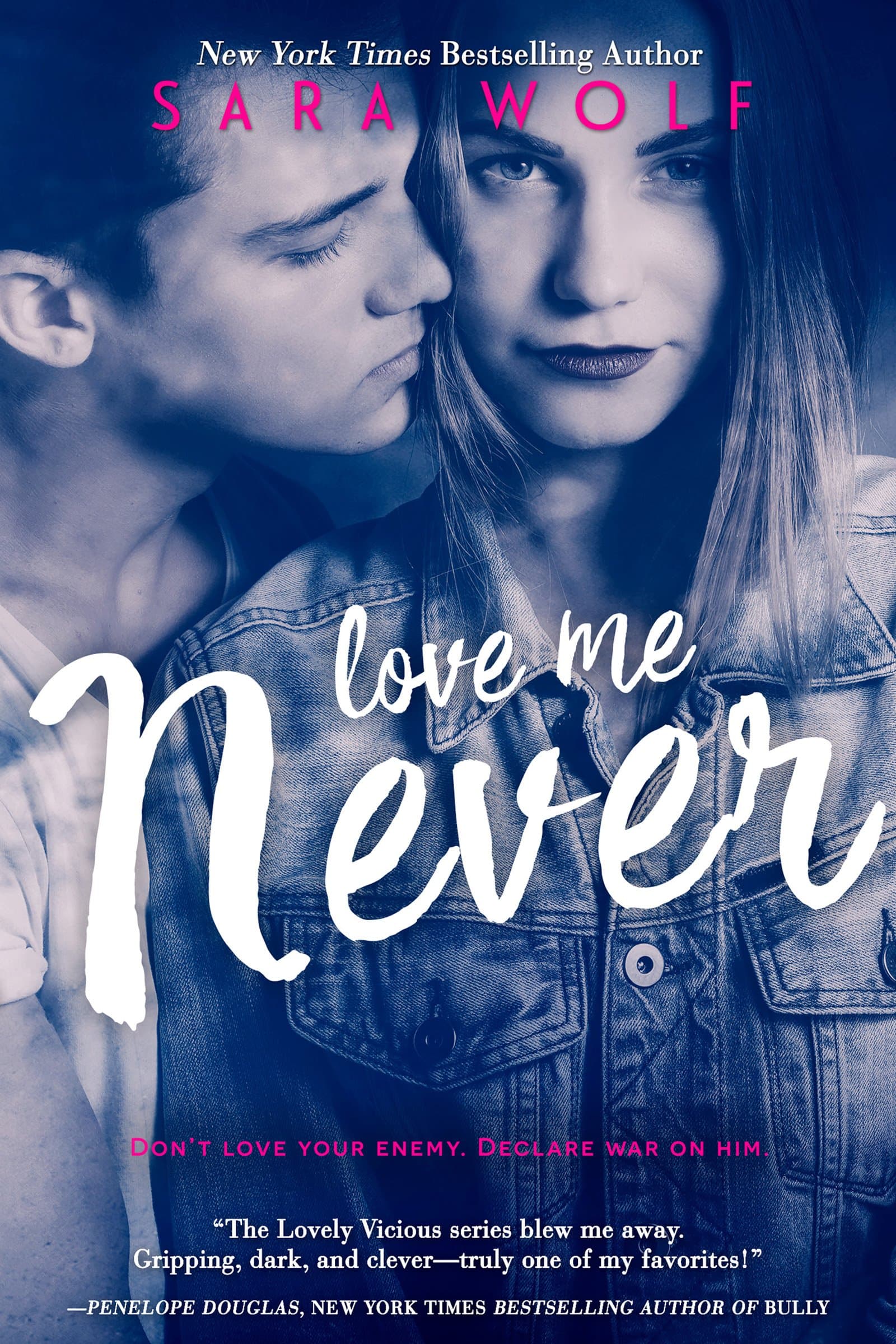 Love Me Never (Lovely Vicious Book 1)