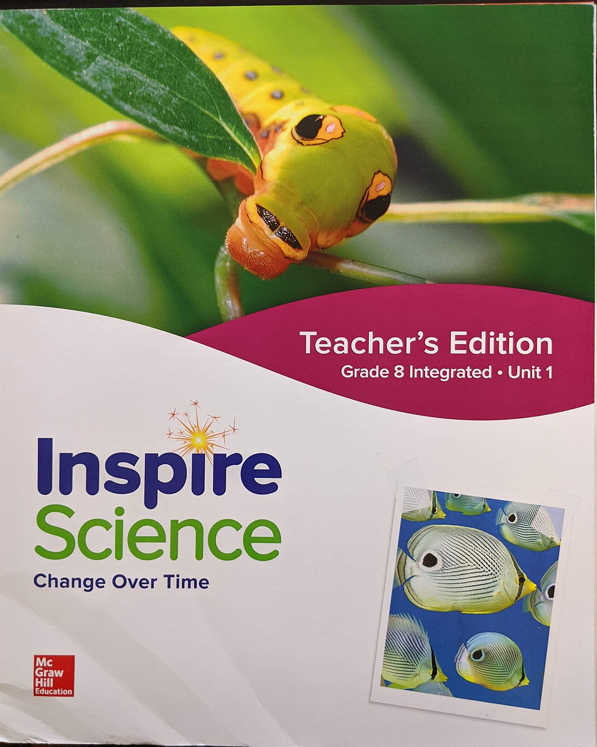 Inspire Science: Integrated Grade 8 Teacher Edition Unit 1, c. 2020, 9780076875306, 007687530X