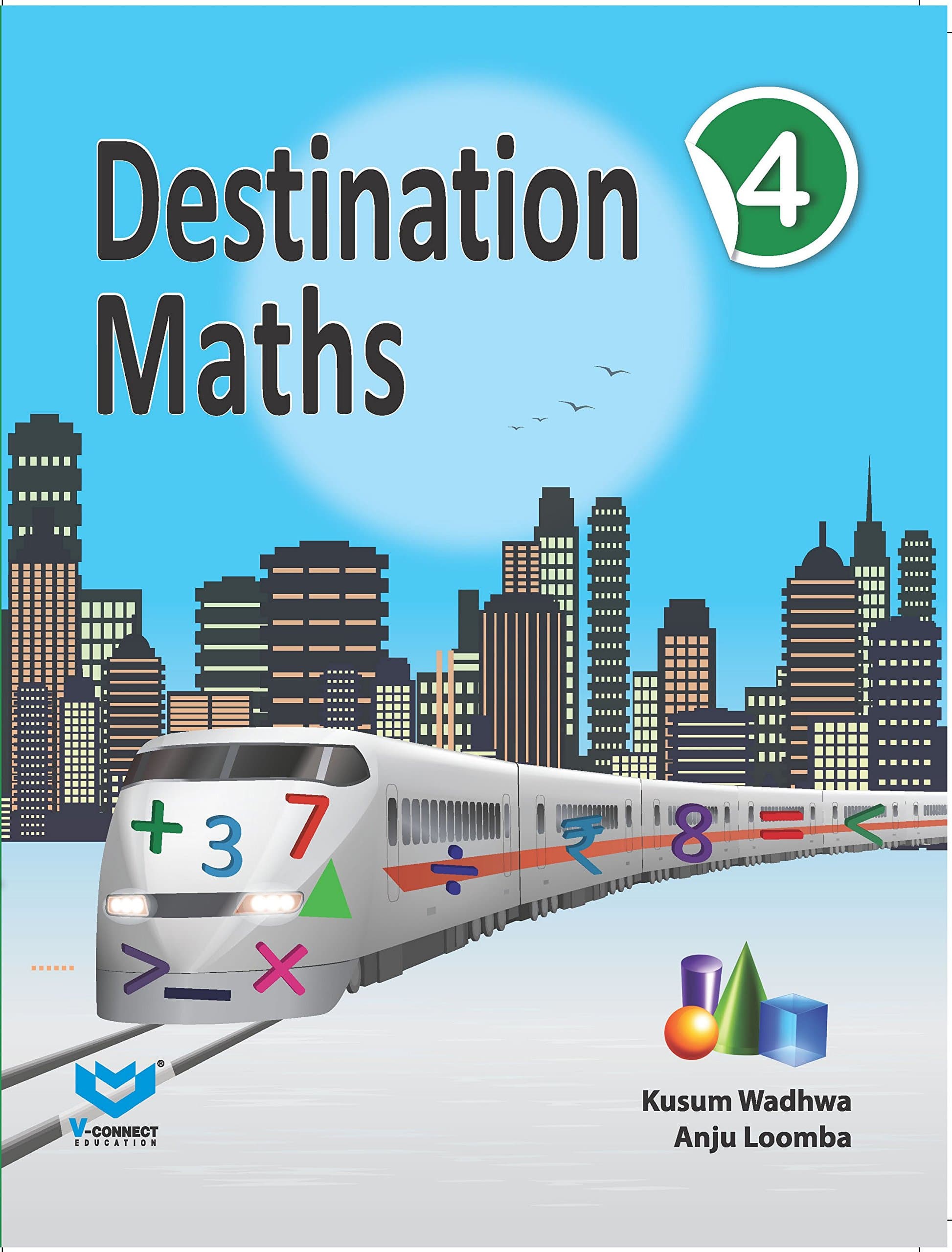 VC_Mat-Destination Maths-TB-04: Educational Book Perfect Paperback – 1 January 2018