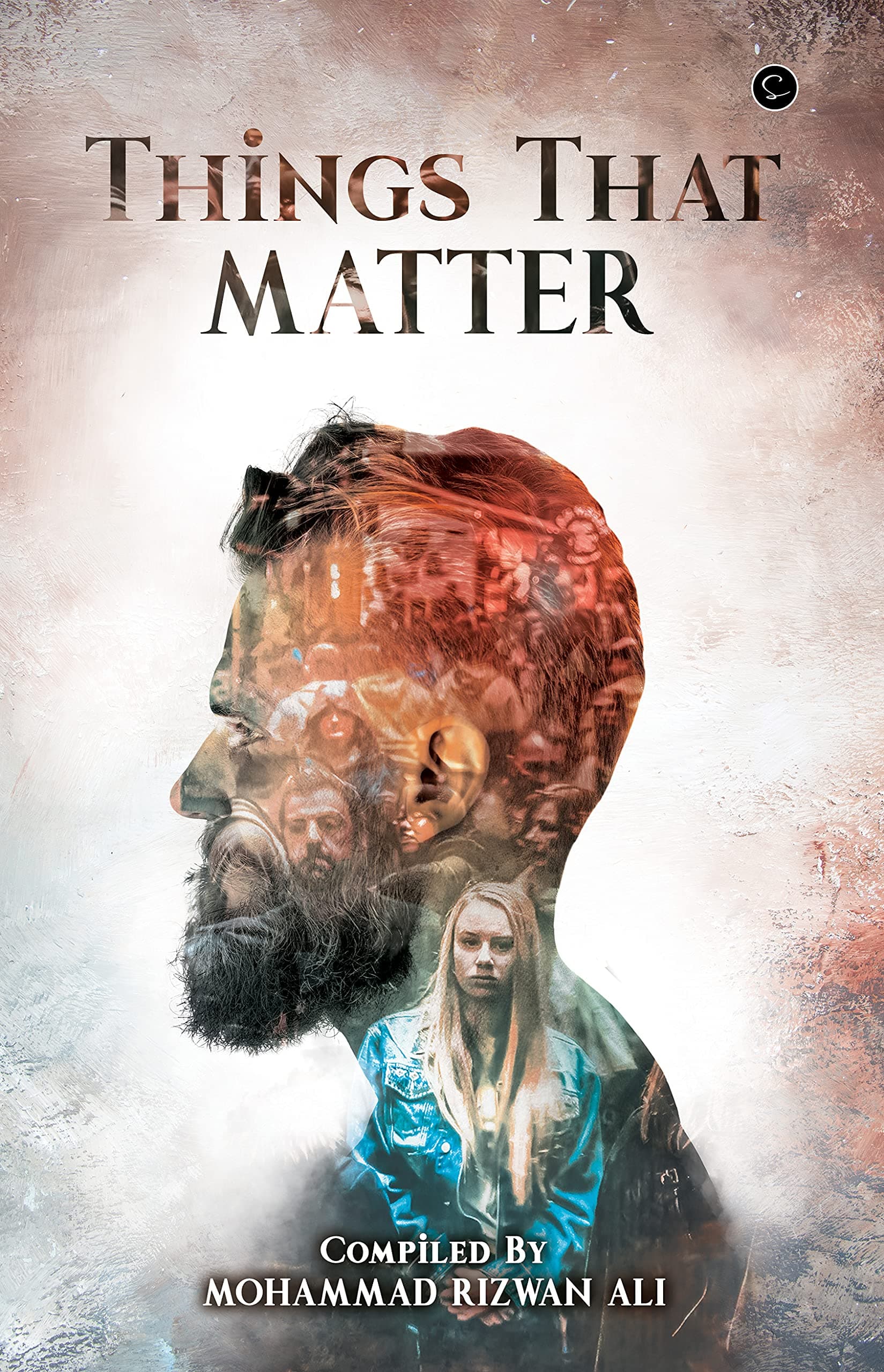 THINGS THAT MATTER Paperback – 1 April 2021