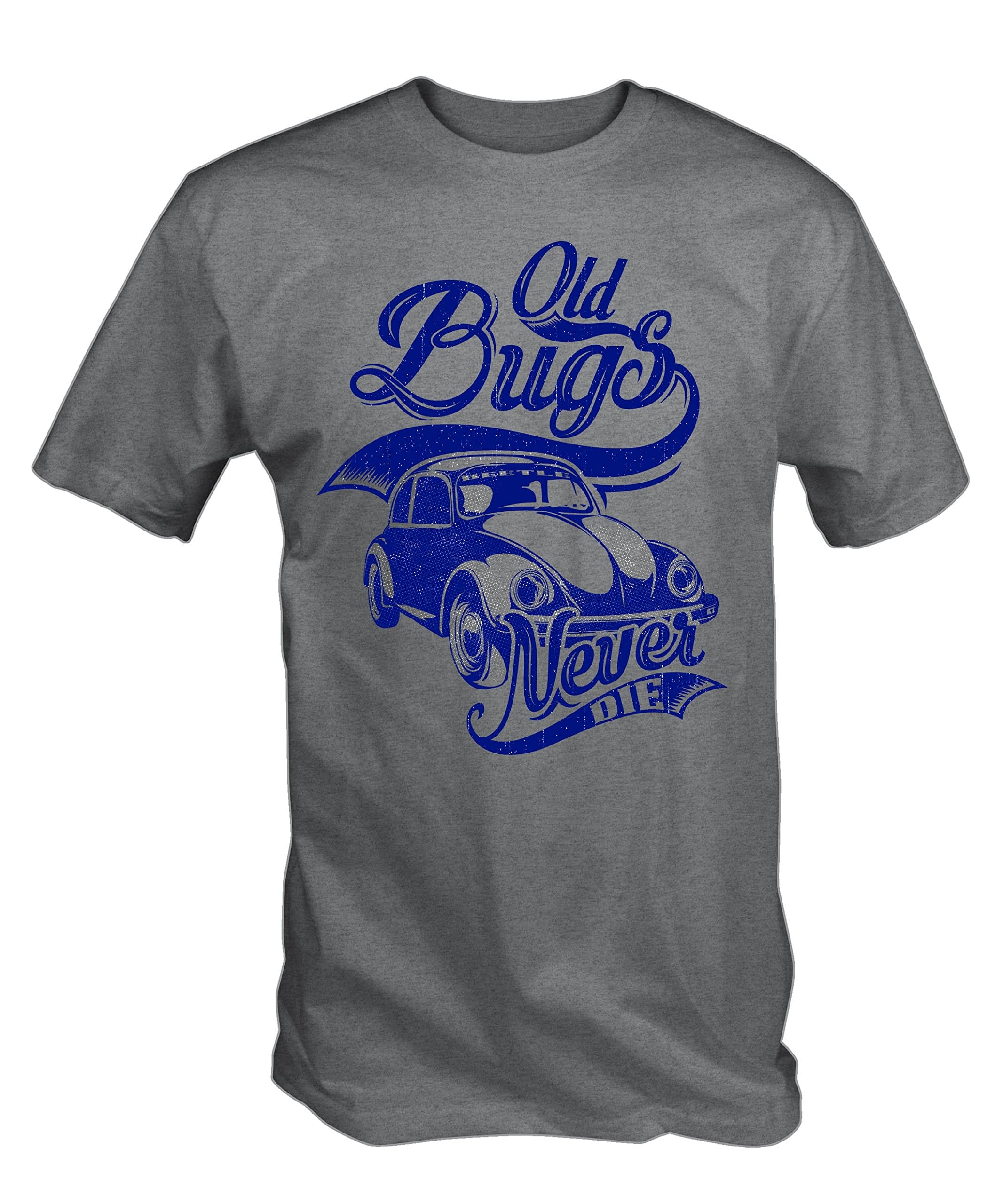 6TN Mens - Old Bugs Never Die T Shirt