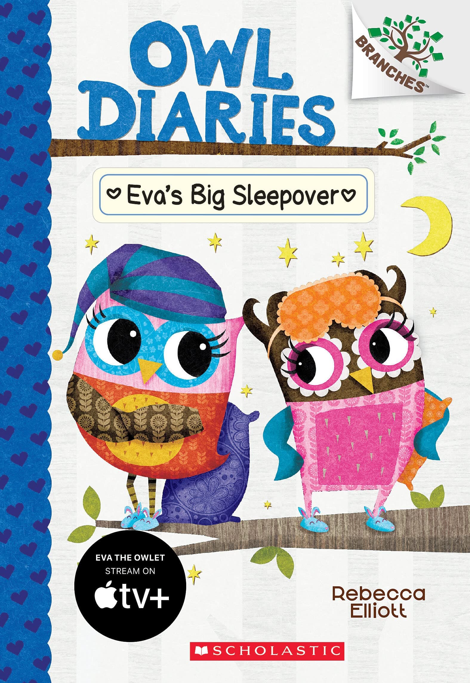 Eva's Big Sleepover: A Branches Book (Owl Diaries #9) Kindle Edition