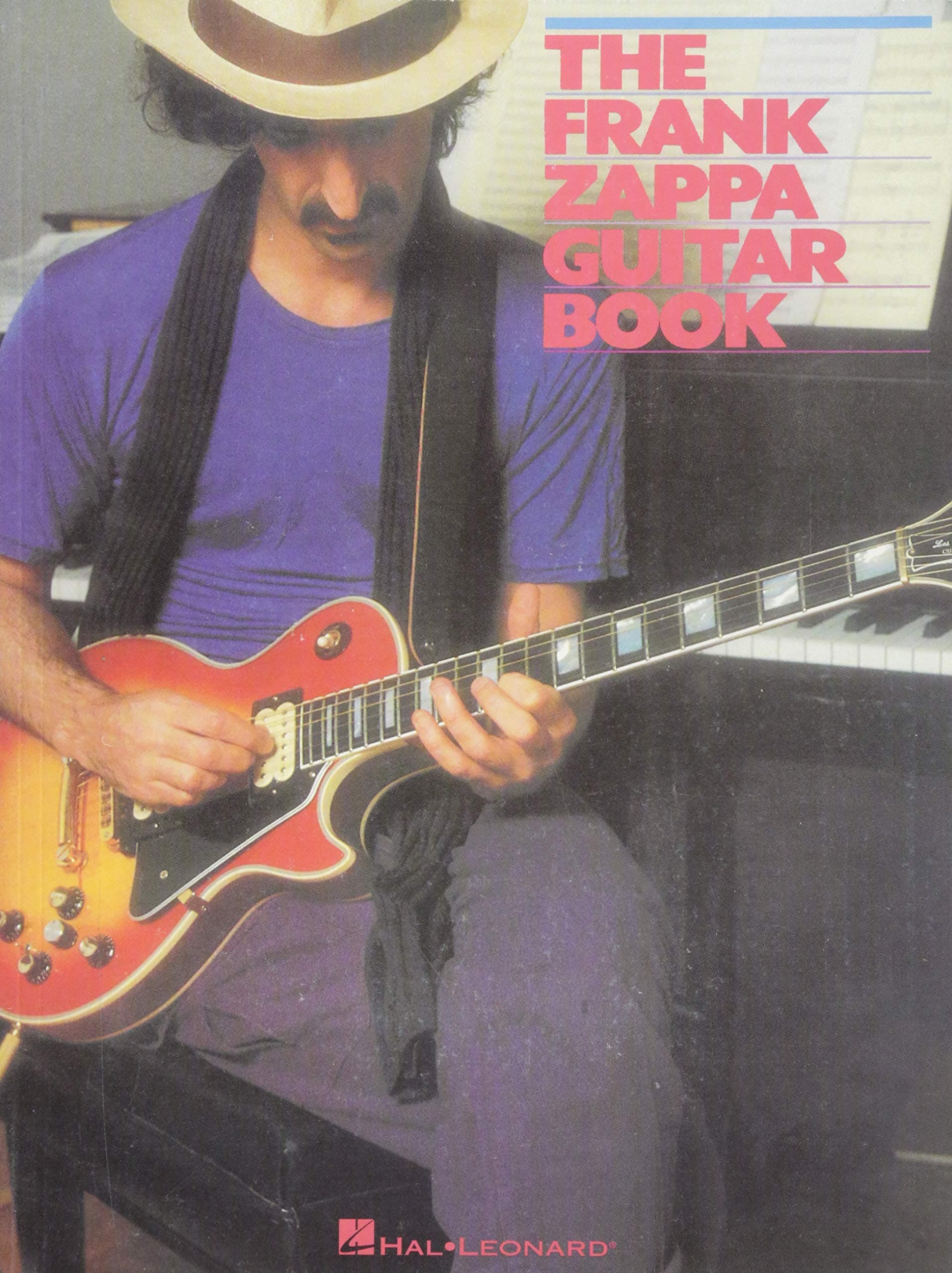 The Frank Zappa Guitar Book: Transcribed by and Featuring an Introduction by Steve Vai