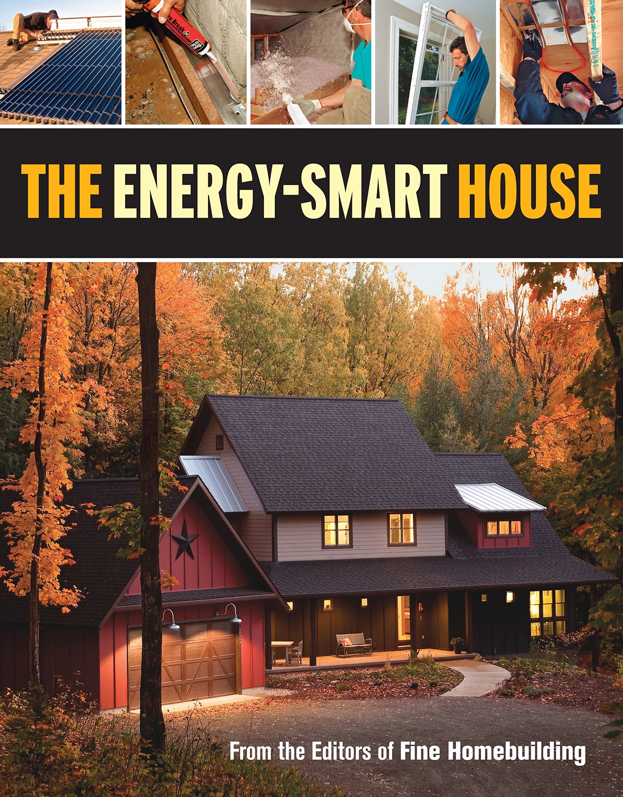 The Energy-Smart House Paperback – September 27, 2011