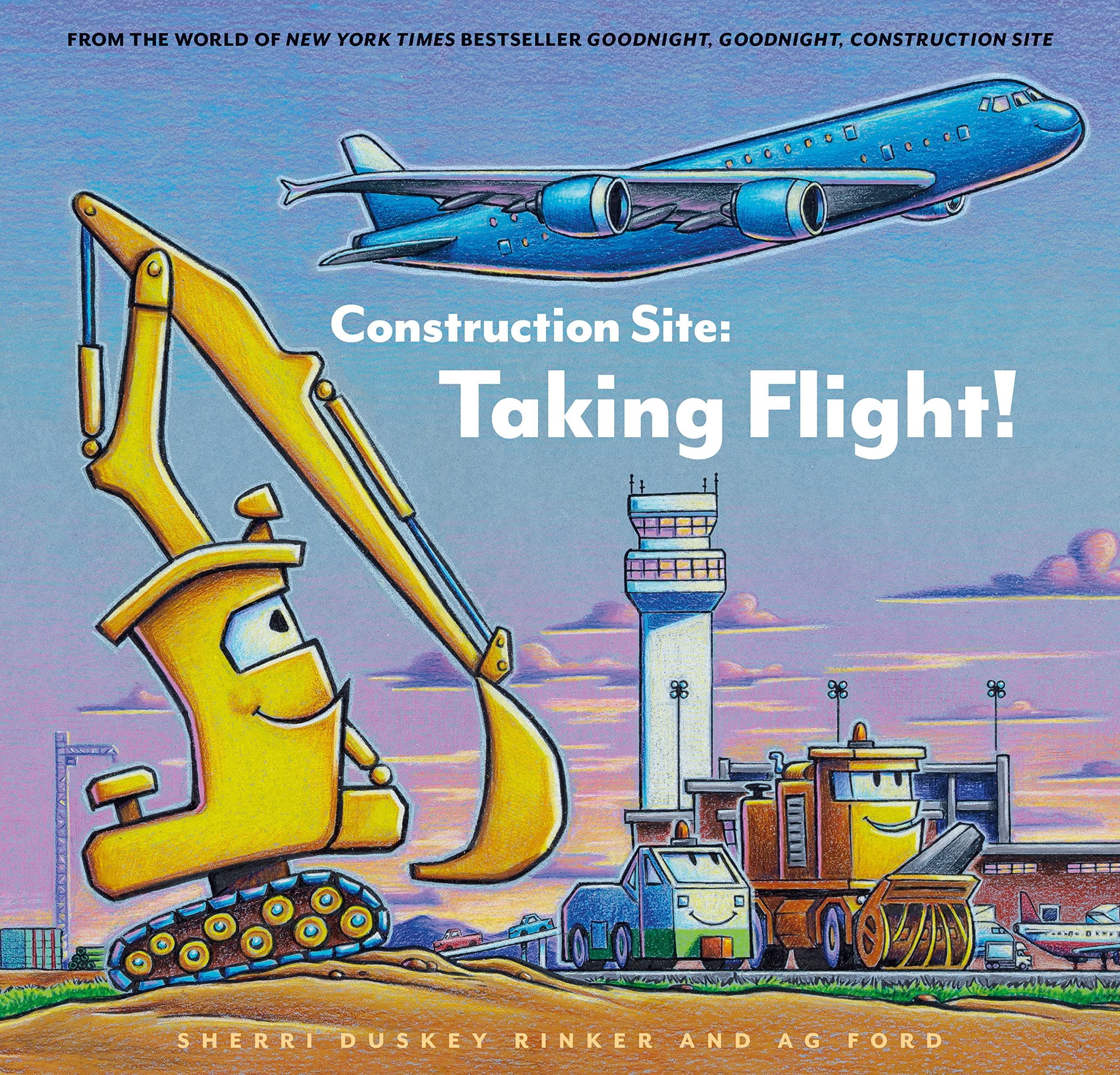 Construction Site: Taking Flight! (Goodnight Construction Site) Hardcover – Picture Book, 26 Oct. 2023