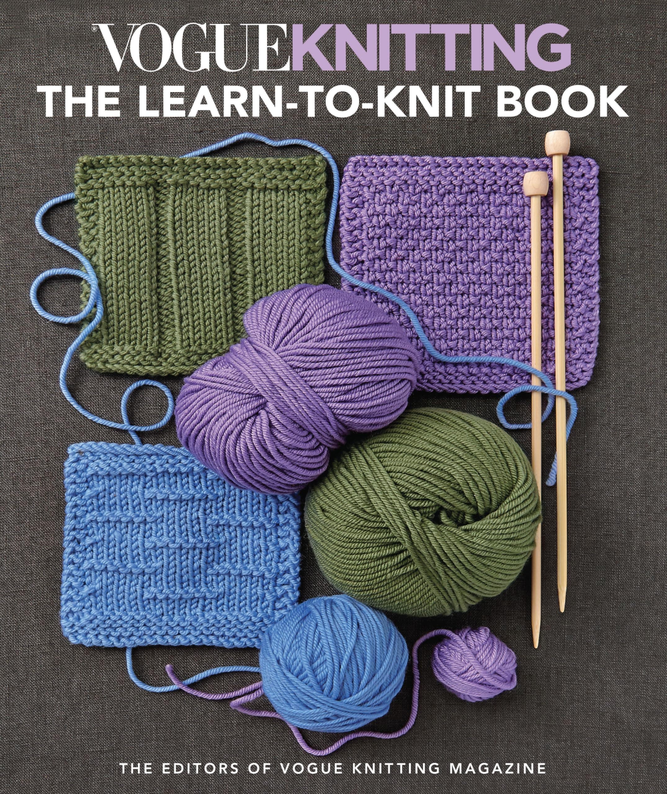 Vogue Knitting - the Learn-To-Knit Book: The Ultimate Guide for Beginners