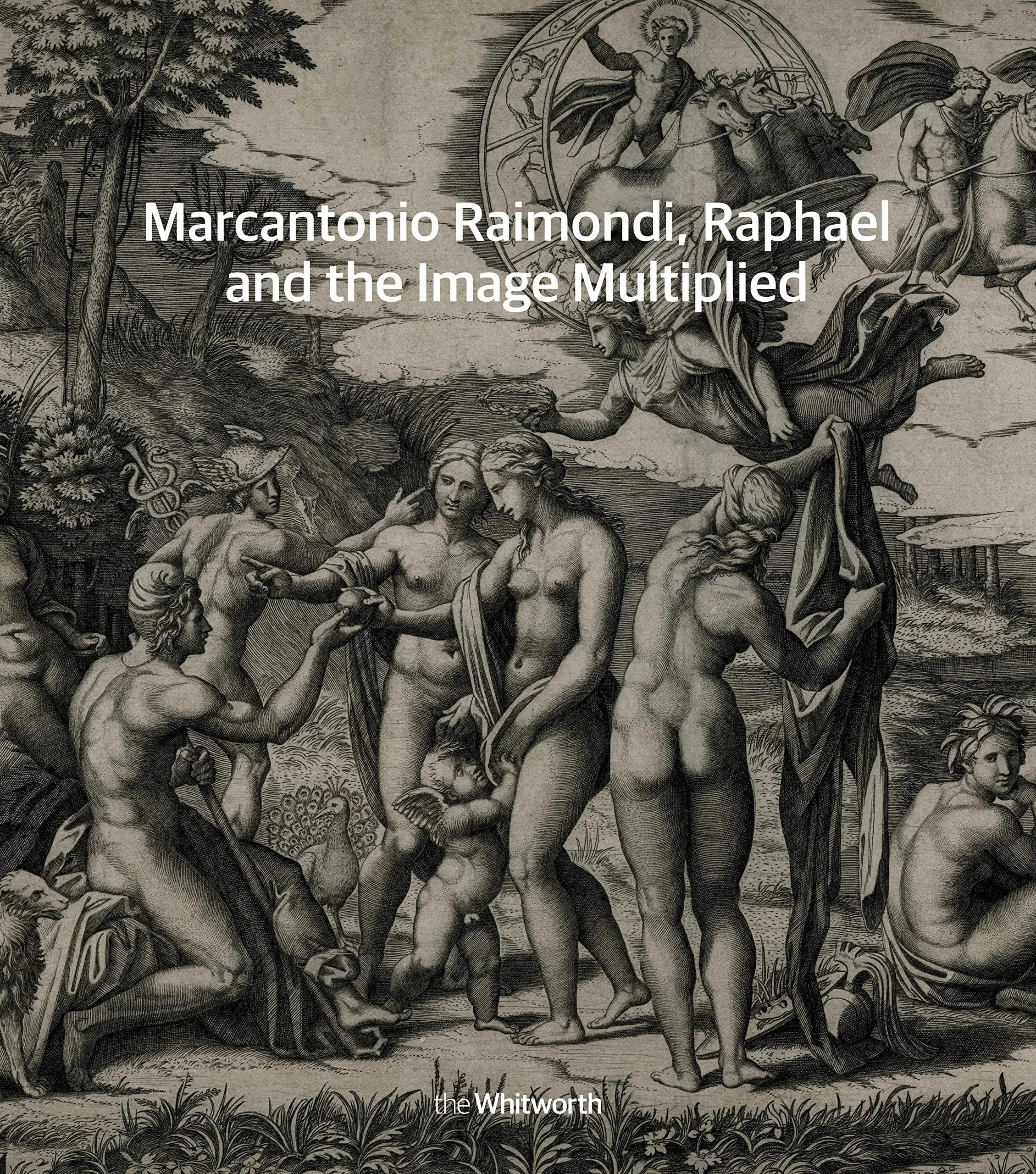 Marcantonio Raimondi, Raphael and the Image Multiplied
