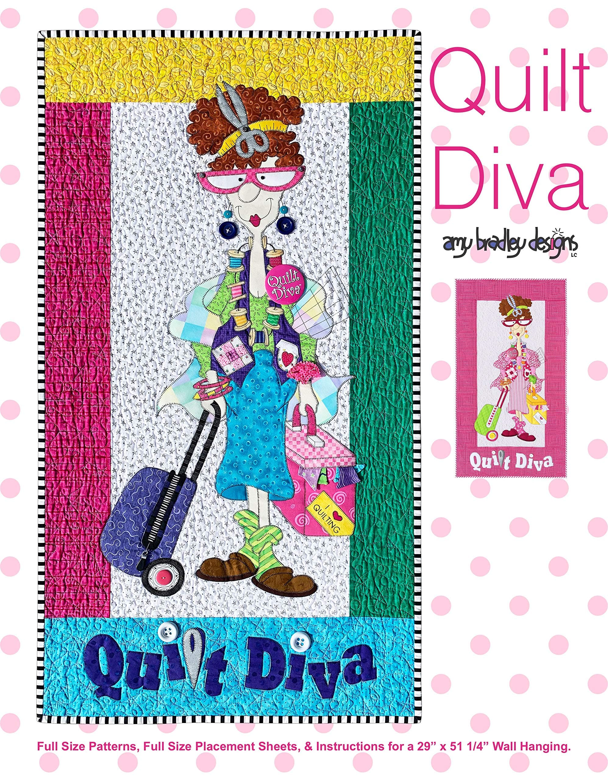 ABD169 "Quilt Diva" Quilt Pattern