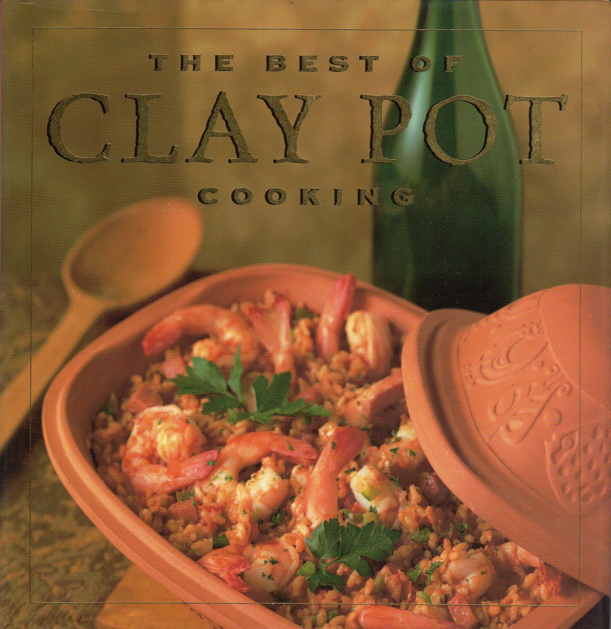 The Best of Clay Pot Cooking
