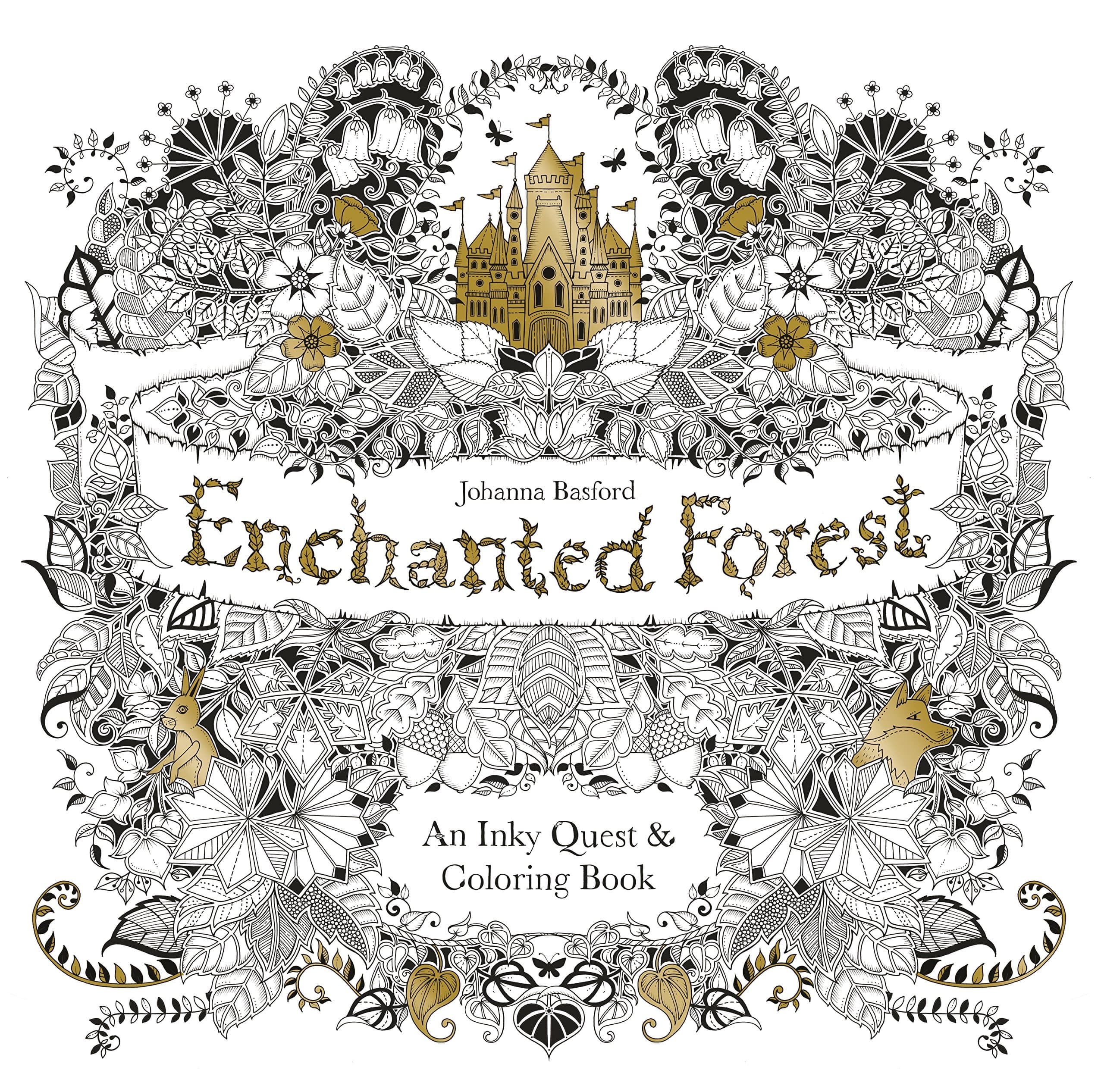 Enchanted Forest: An Inky Quest and Coloring Book (Activity Books, Mindfulness and Meditation, Illustrated Floral Prints)