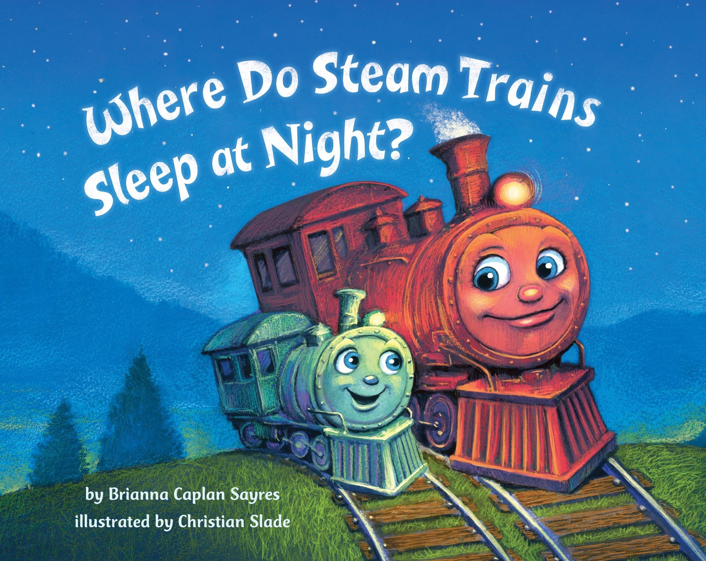 Where Do Steam Trains Sleep at Night? (Where Do...Series) Kindle Edition