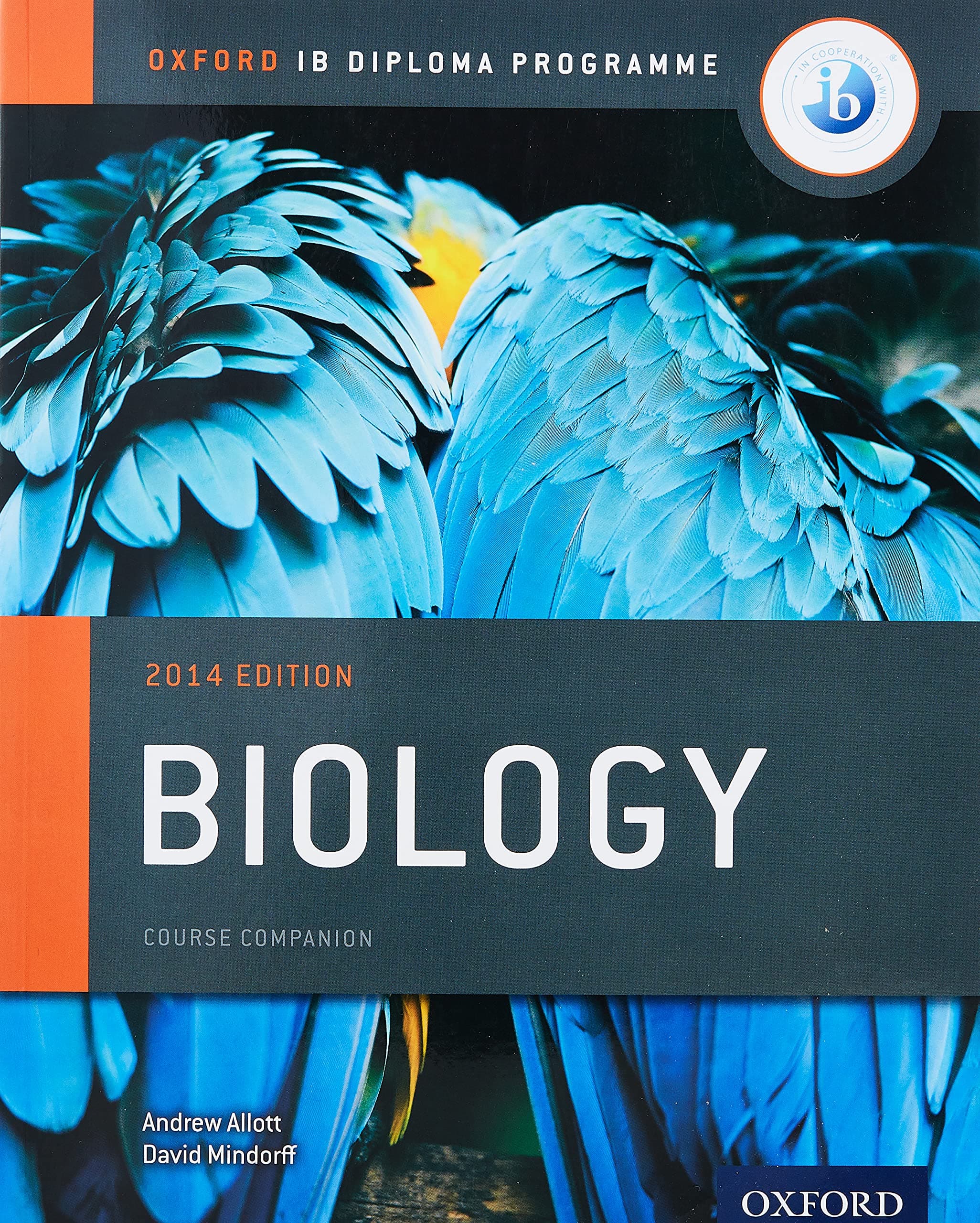 Biology Course Companion: Oxford IB Diploma Program (IB Science 2014)