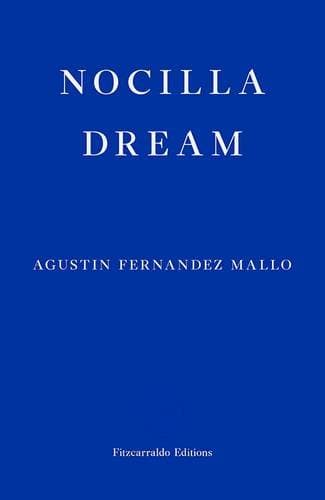 Nocilla Dream (Nocilla Trilogy 1)