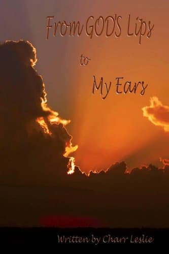 From God's Lips to My Ears