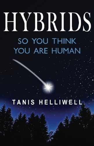 HYBRIDS: So you think you are human