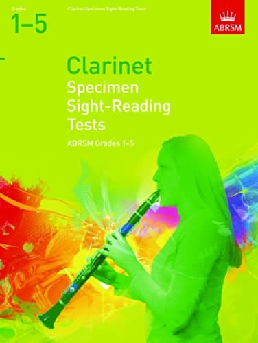 Specimen Sight-Reading Tests for Clarinet, Grades 1-5 (ABRSM Sight-reading)