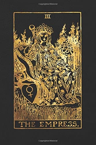 The Empress: 120 blank pages, The Empress Tarot Card Notebook - Black and Gold - Sketchbook, Journal, Diary (Tarot Card Notebooks)