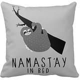 Namastay In Bed Sloth Throw 18*18 pillow Case