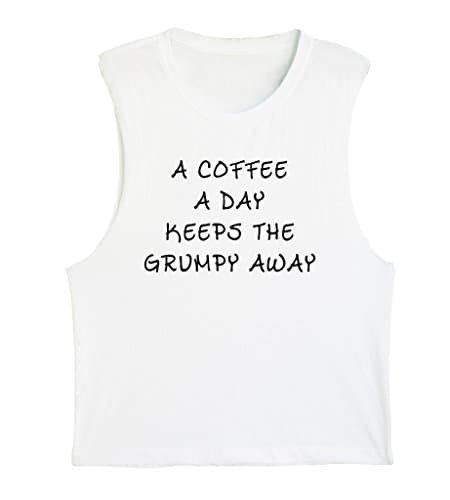 BIKERTANK MUSCLE TEE UNISEX - A Coffee A Day Keeps The Grumpy Away - Funny Coffee Quote - Coffee Addict