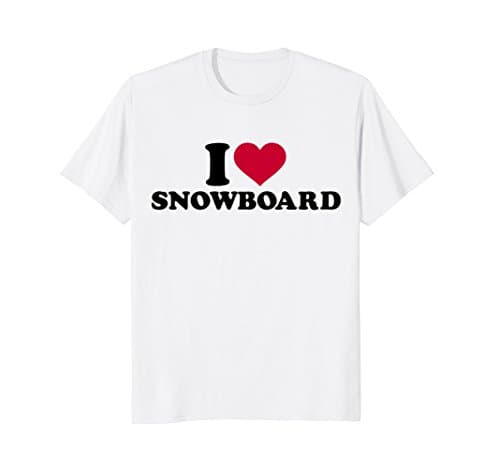 I love snowboard T-Shirt