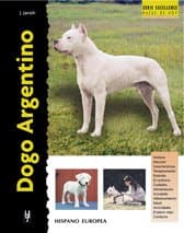 Dogo Argentino (Excellence) (Spanish Edition)