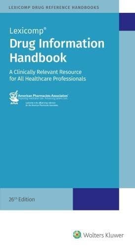 Drug Information Handbook 26th edition Paperback – 3 Aug. 2017