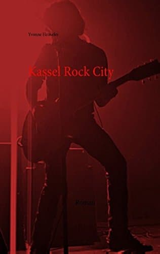 Kassel Rock City (German Edition)